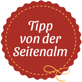 Tipp von der Seitenalm